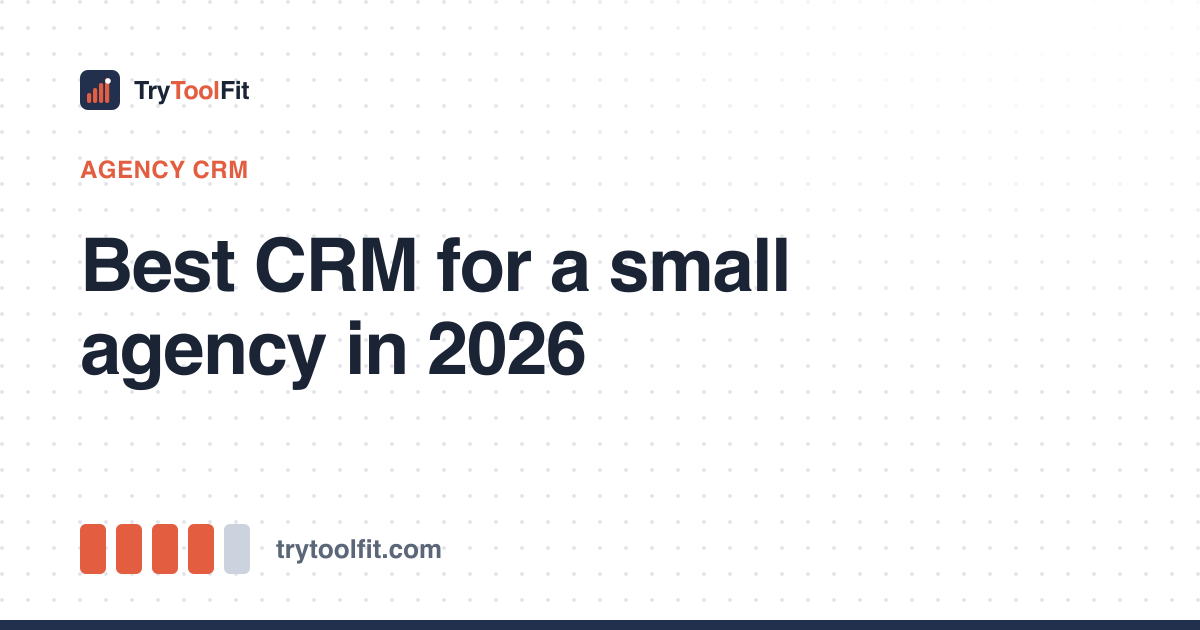 Best CRM for a small agency in 2026